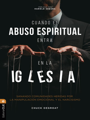 cover image of Cuando el abuso espiritual entra en la iglesia